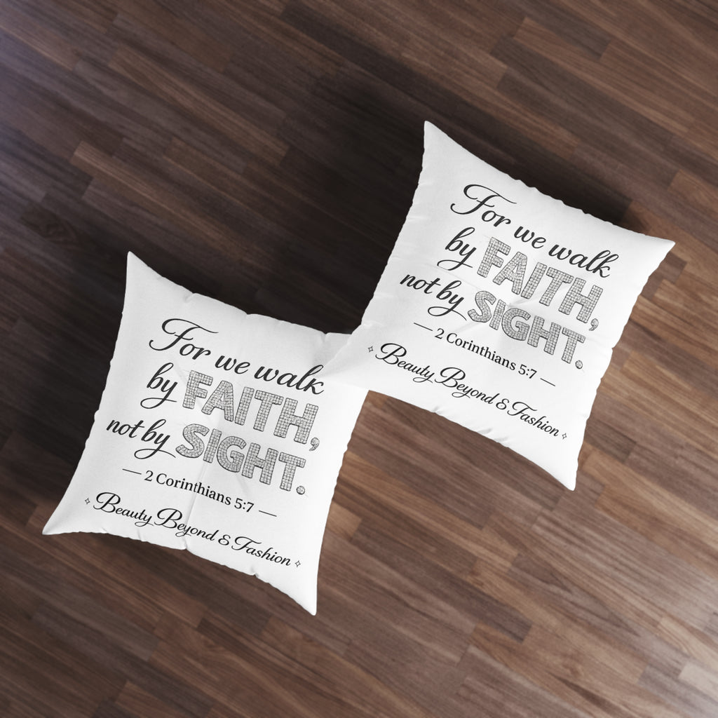 Faith Quote Floor Pillow — “For We Walk by Faith, Not by Sight” Square Throw Pillow